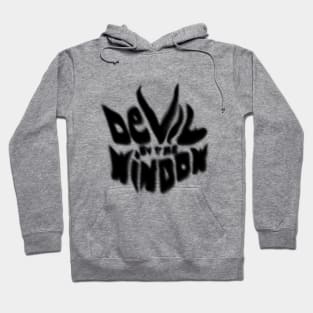 Devil By The Window Hoodie